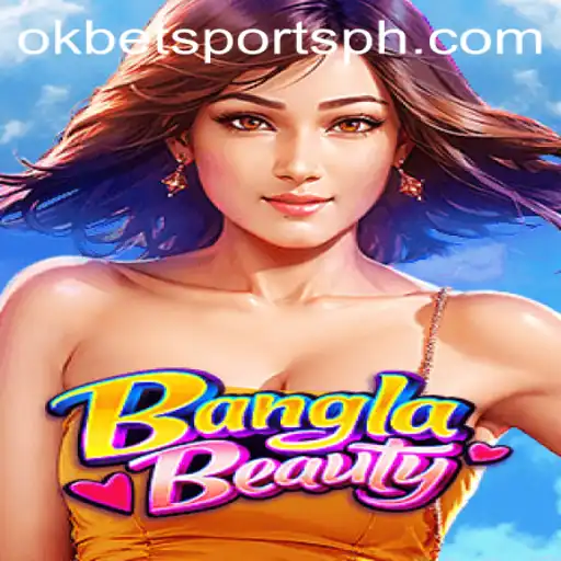 Exploring the Exciting World of BanglaBeauty and OKBet Sports