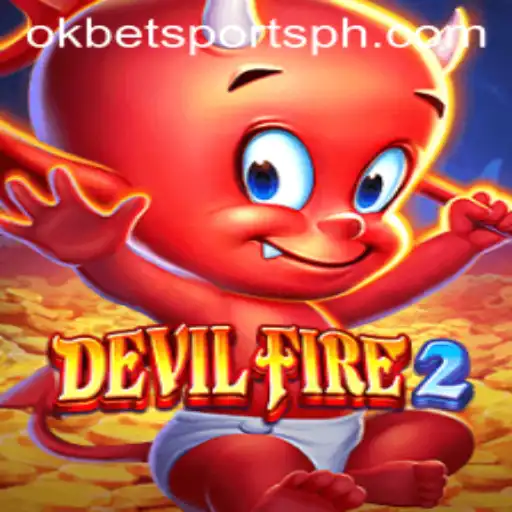 DevilFire2: An Exciting Journey in Gaming with OKBet Sports