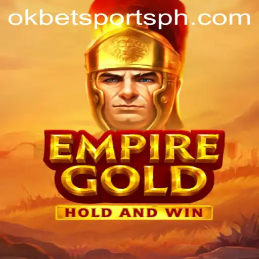 Exploring the Exciting World of EmpireGold and Its Connection to OKBet Sports