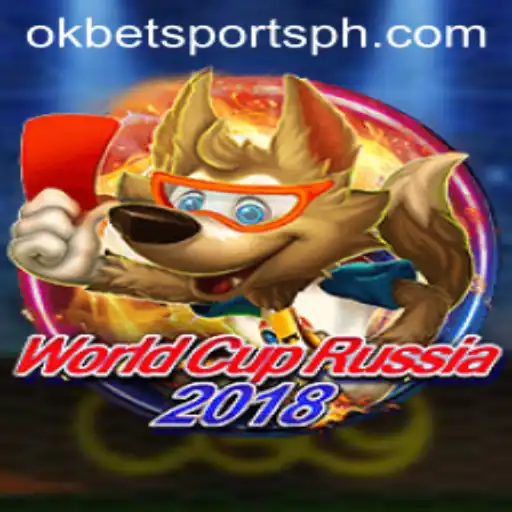 Exploring the Thrills of WorldCupRussia2018 with OKBet Sports