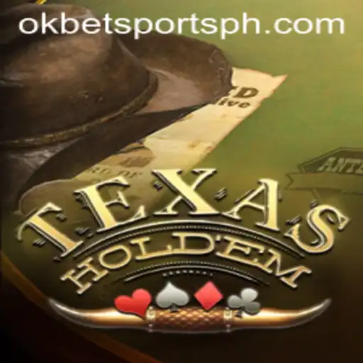 Exploring the Thrills of Texas Hold'em and the Exciting Realm of OKBet Sports